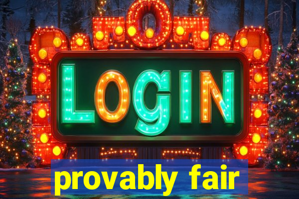 provably fair